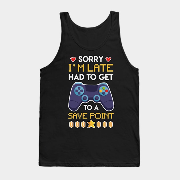 Sorry Im late had to get to Savepoint Tank Top by aneisha